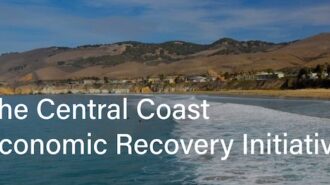 Community leaders launch the Central Coast Economic Recovery Initiative