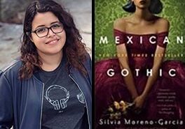 Mexican Gothic by Silvia Moreno-Garcia
