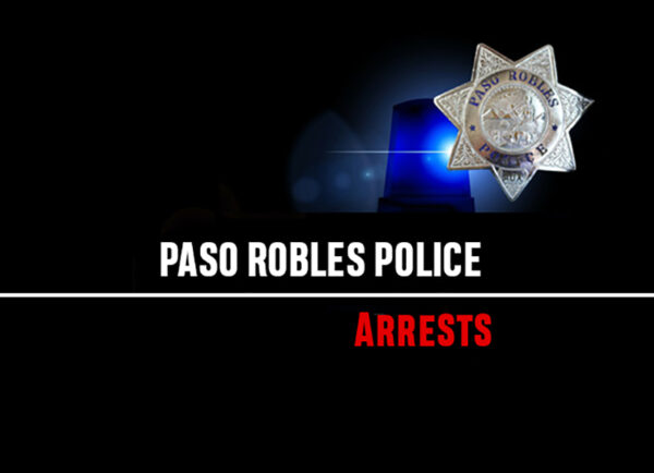 Paso Robles Police Department Arrest Reports September 1-8